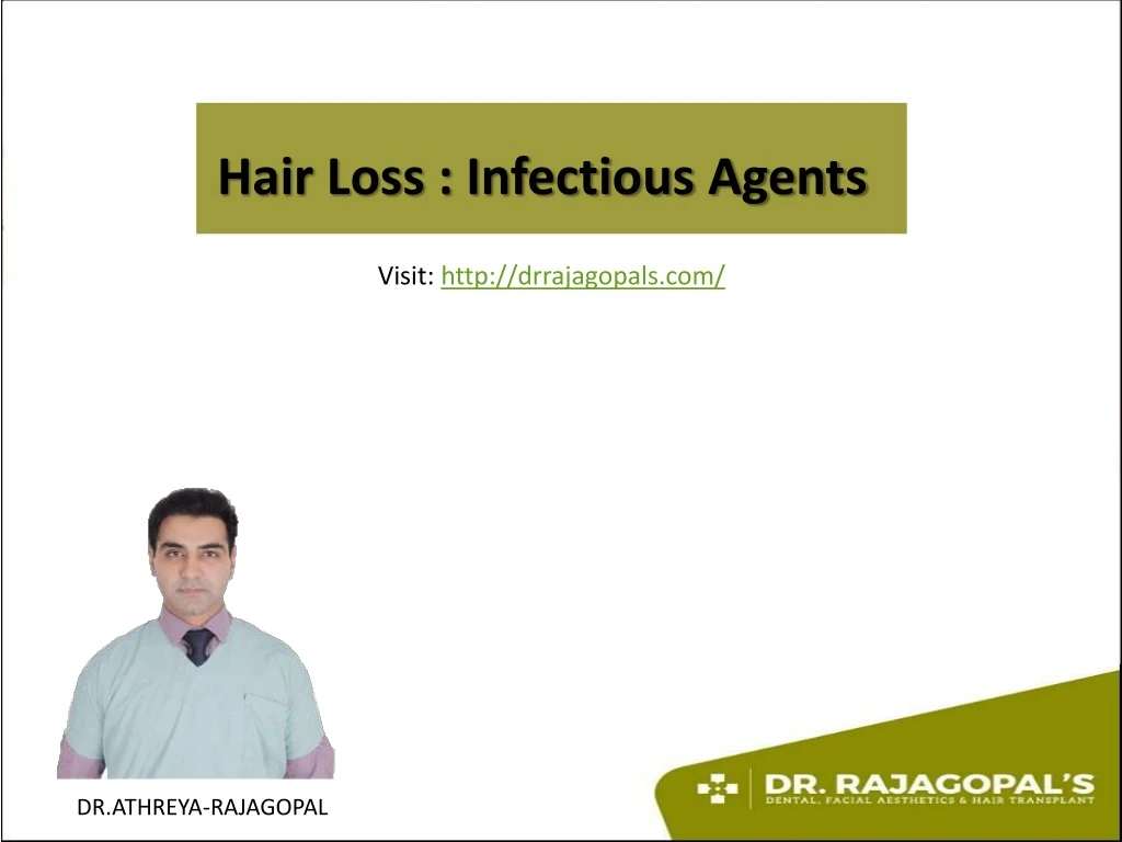 hair loss infectious agents