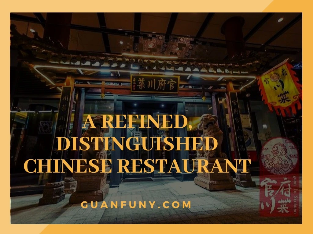 a refined distinguished chinese restaurant