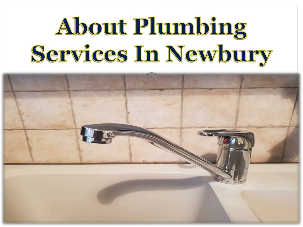 about plumbing services in newbury