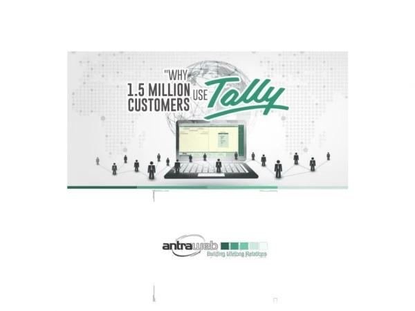 Why 1.5 million customer use Tally Software?