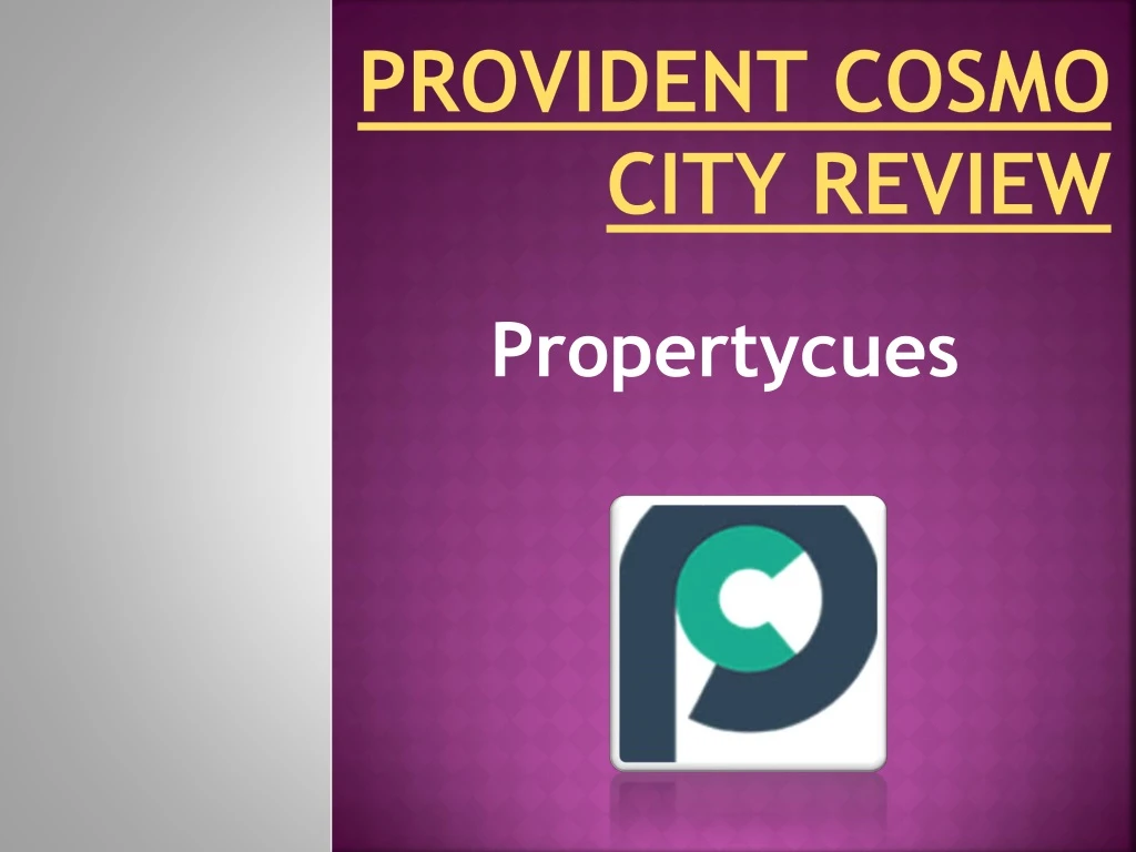 provident cosmo city review