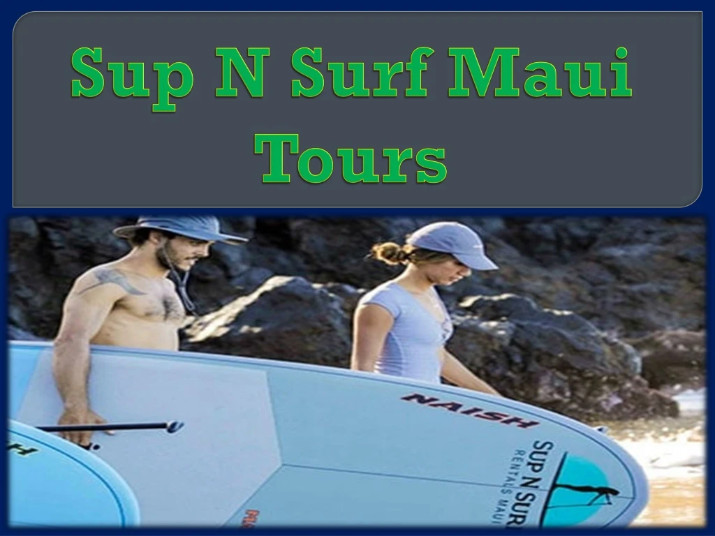 sup n surf maui tours