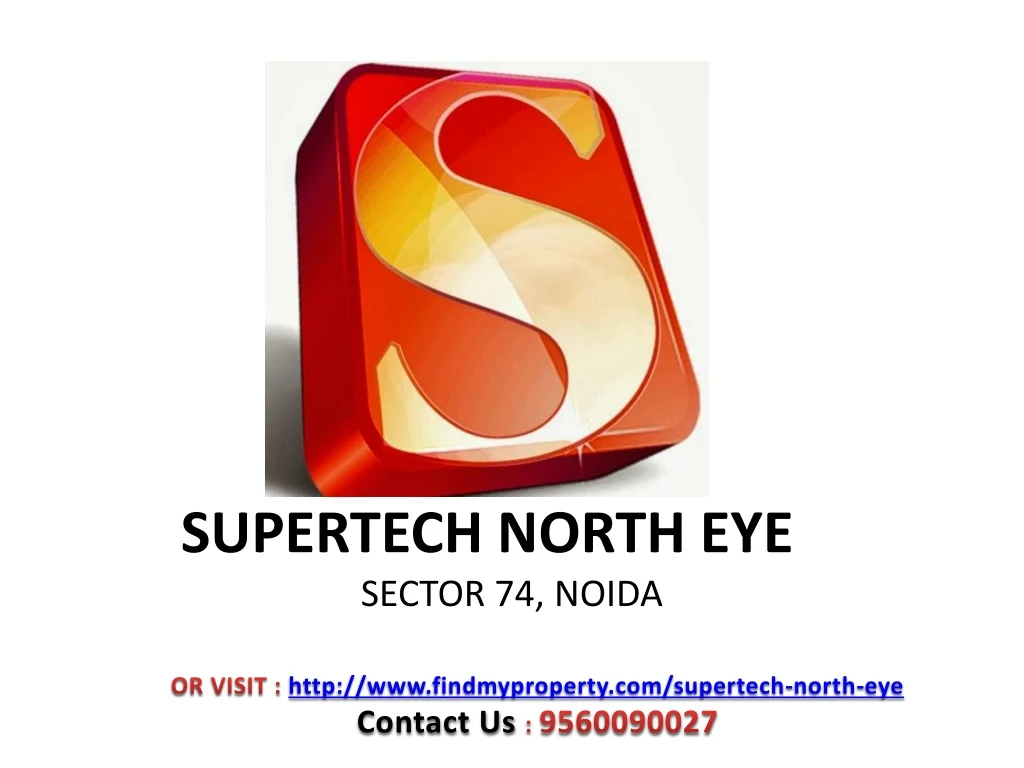 supertech north eye sector 74 noida