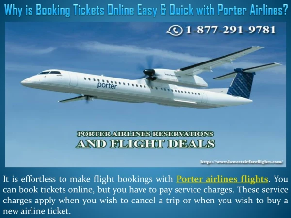 Why is Booking Tickets Online Easy & Quick with Porter Airlines?