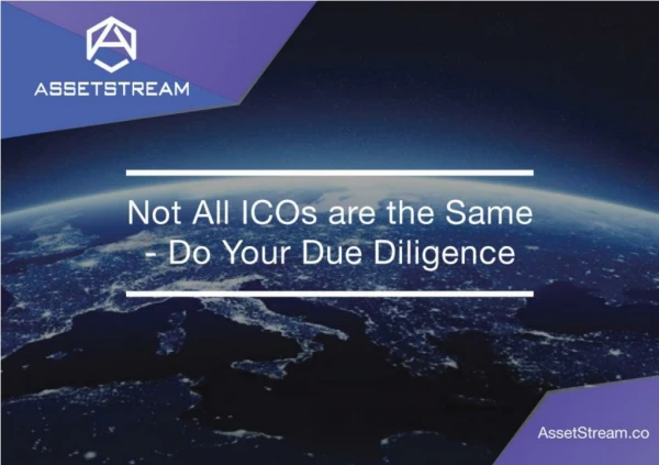 Not All ICOs are the Same - Do your Due Diligence