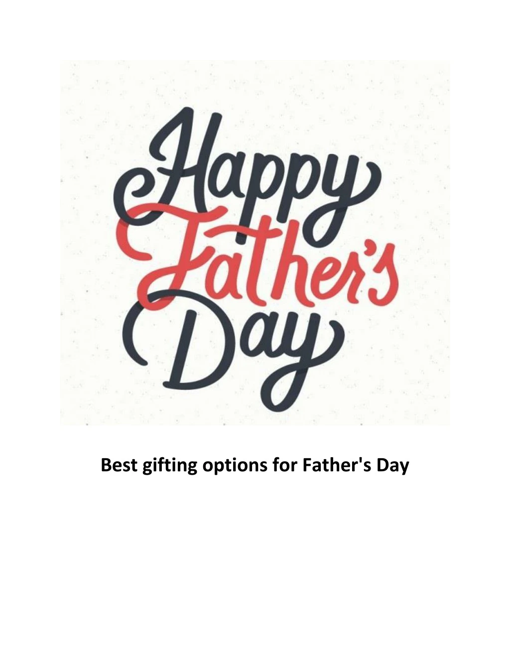 best gifting options for father s day