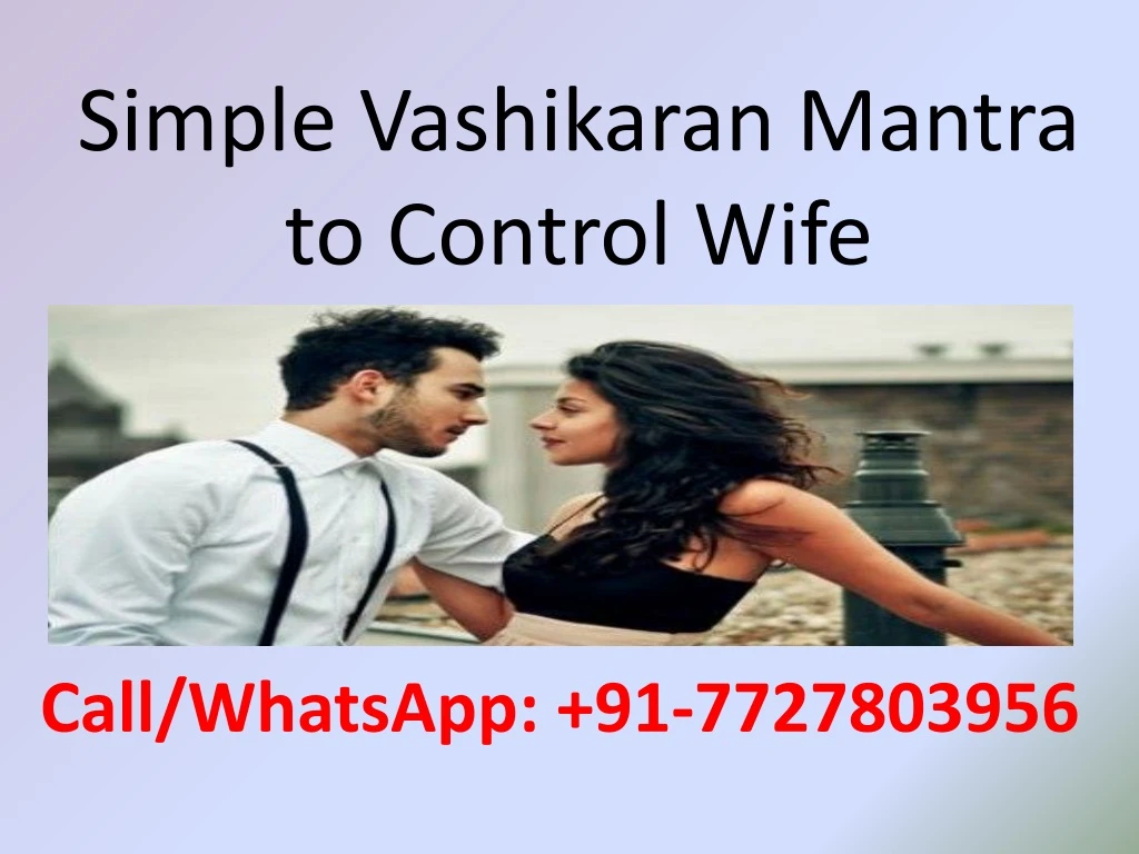 simple vashikaran mantra to control wife