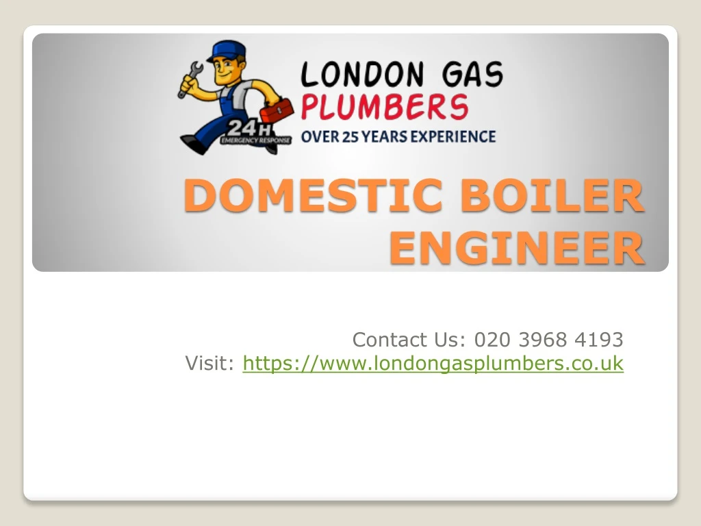 domestic boiler engineer