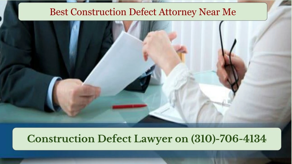 best construction defect attorney near me