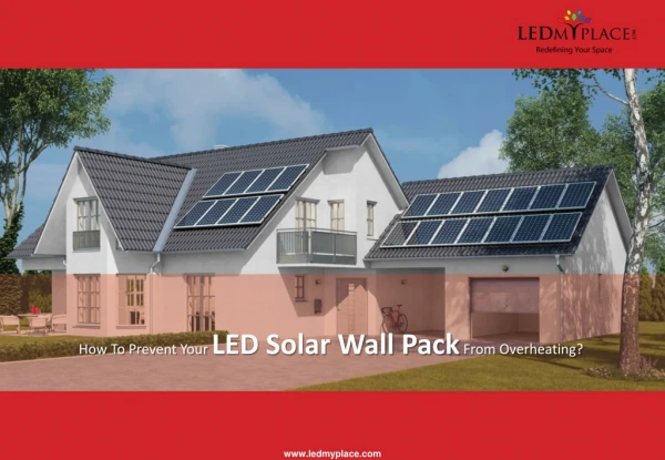 Install Eco-Friendly LED solar wall pack For Your Home & Your Business