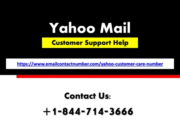 Yahoo Mail Customer Support Number 1-844-714-3666