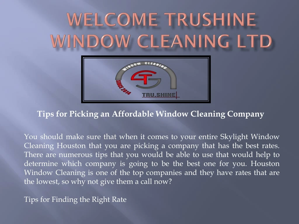 welcome trushine window cleaning ltd
