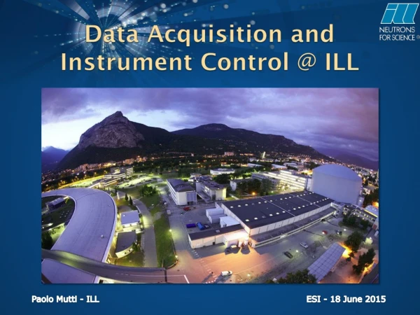 Data Acquisition and Instrument Control @ ILL