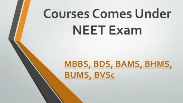 Courses Comes Under NEET