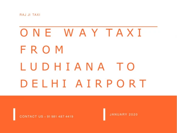 One Way Taxi From Ludhiana To Delhi Airport 