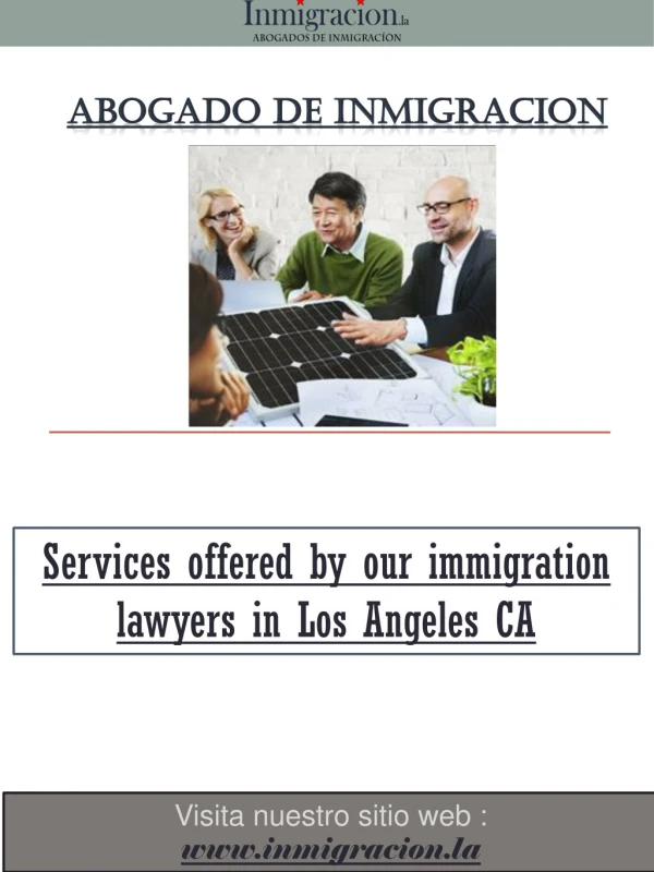 Abogados De Inmigracion En Los Angeles