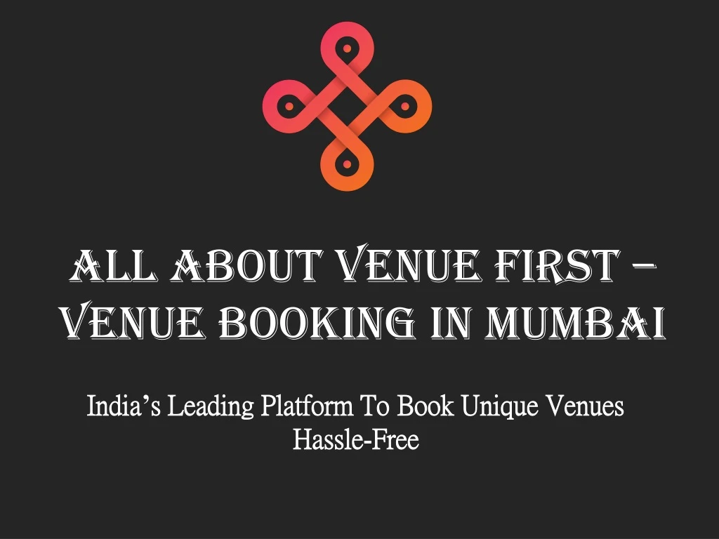 all about venue first venue booking in mumbai