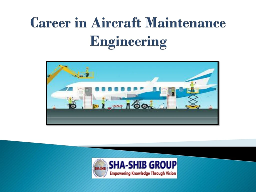 career in aircraft maintenance e ngineering