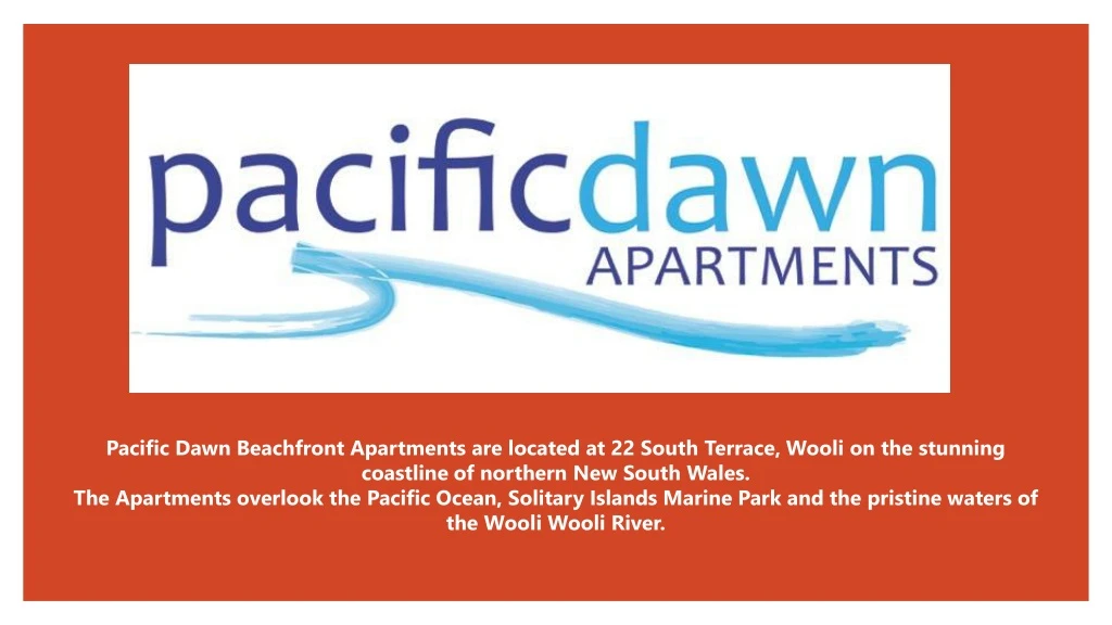 pacific dawn beachfront apartments are located