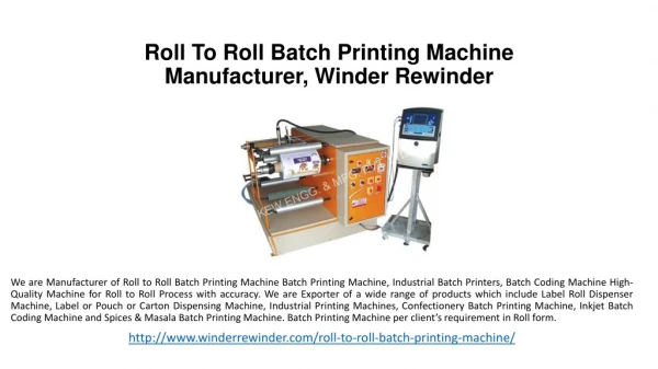Roll To Roll Batch Printing Machine Manufacturer, Winder Rewinder