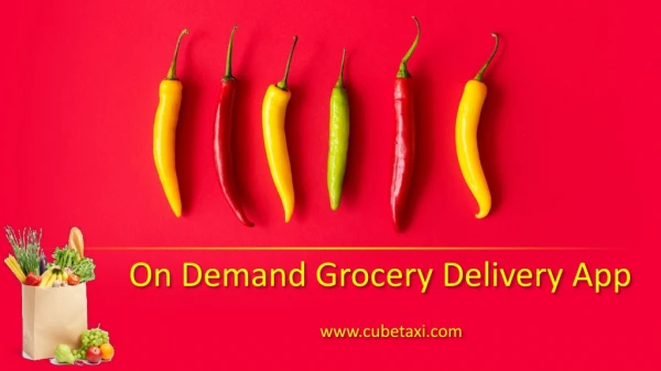 On Demand Grocery Delivery Service App