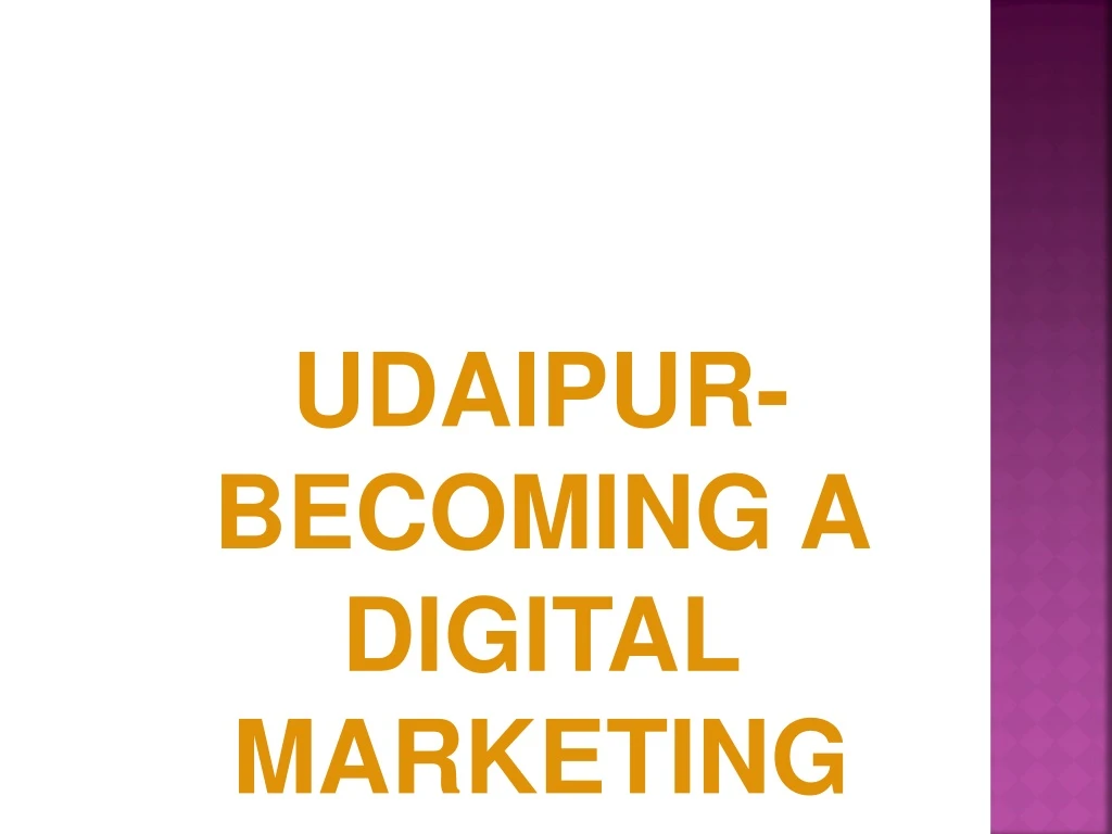udaipur becoming a digital marketing hub