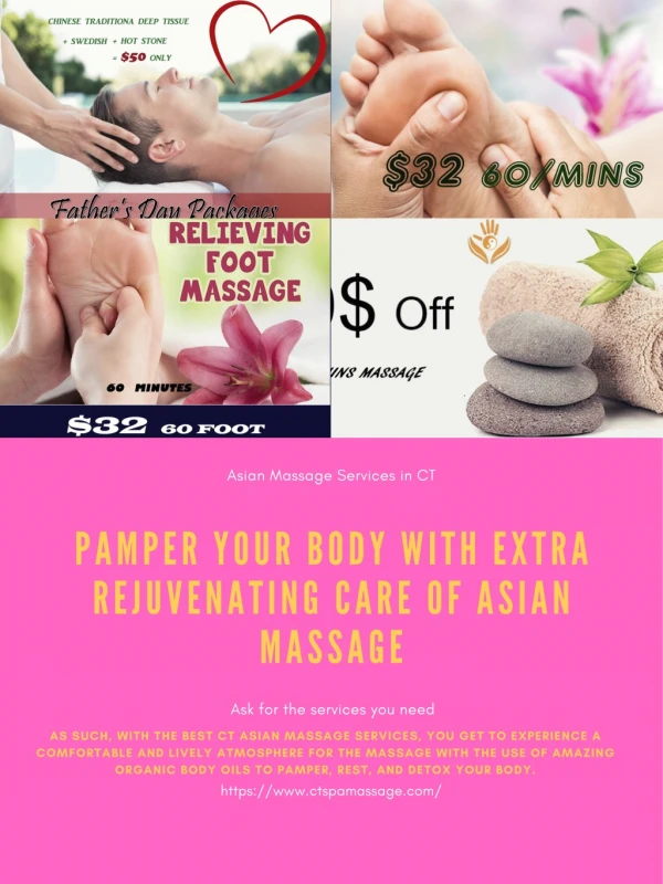 Pamper Your Body with Extra Rejuvenating Care of Asian Massage