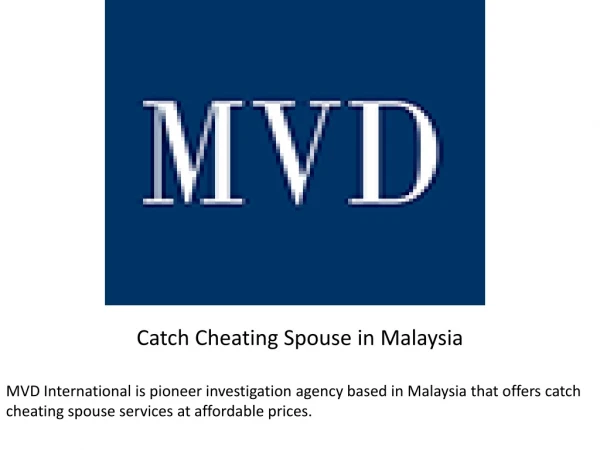 Catch Cheating Spouse in Malaysia