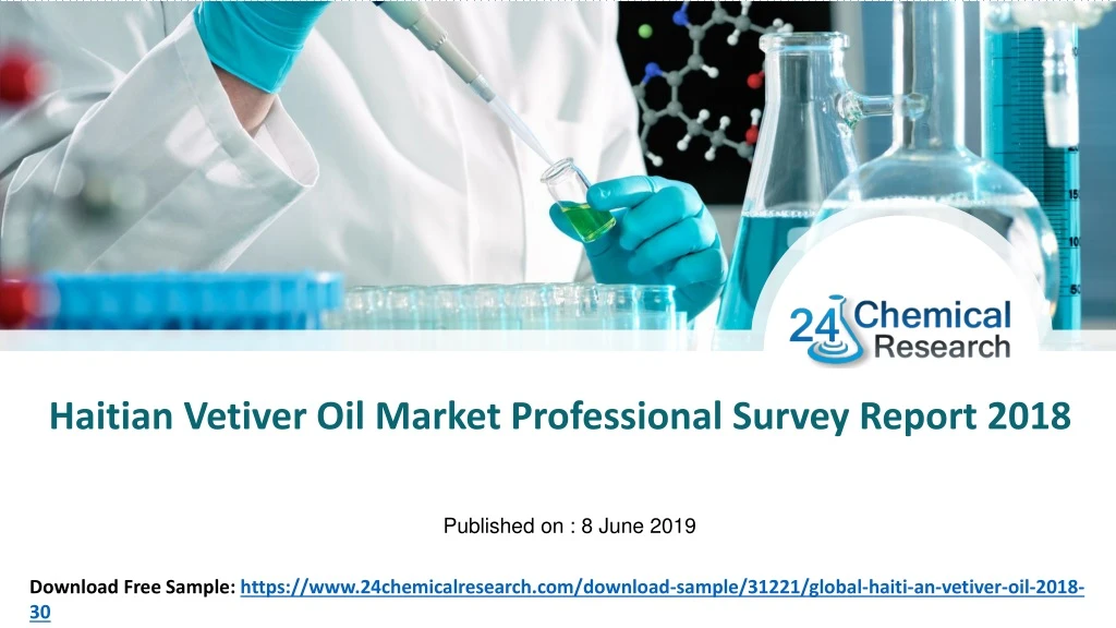 haitian vetiver oil market professional survey