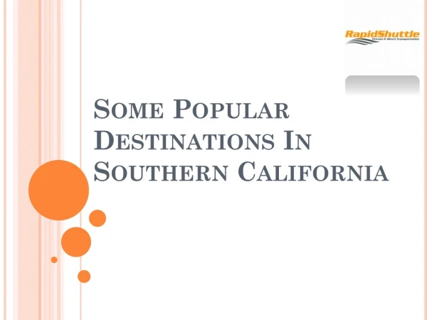 Popular Destinations Southern California