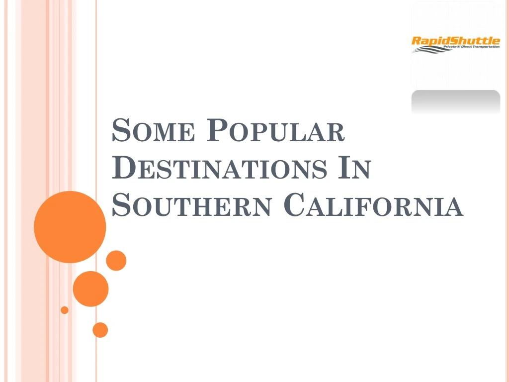 some popular destinations in southern california
