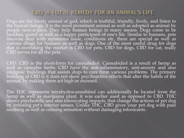 CBD- A total remedy for an animal's life