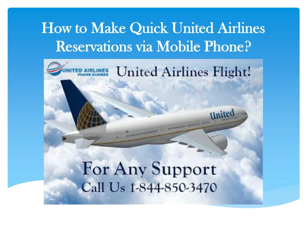 how to make quick united airlines reservations via mobile phone