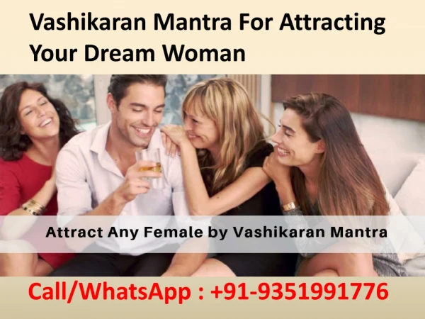 Vashikaran Mantra For Attracting Your Dream Woman