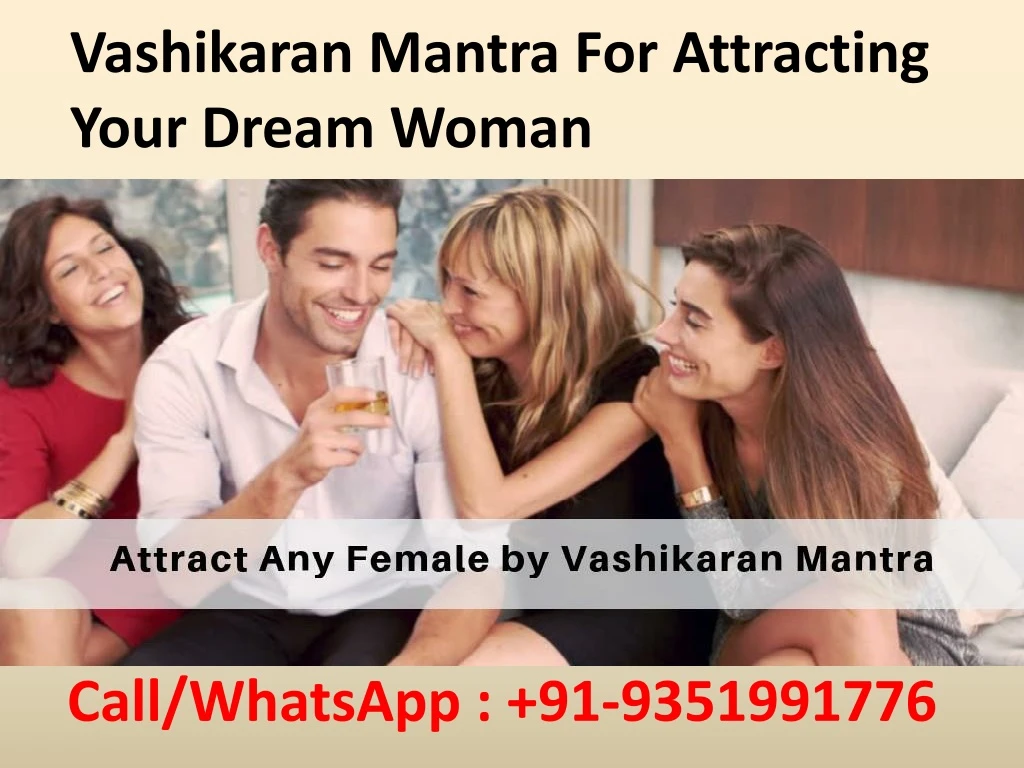 vashikaran mantra for attracting your dream woman