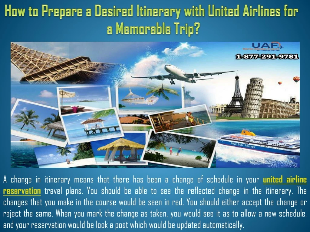 how to prepare a desired itinerary with united