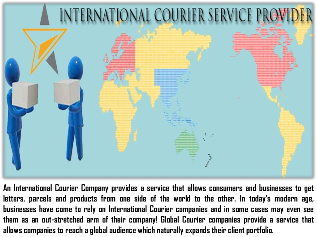 an international courier company provides
