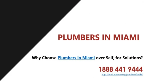 Why Choose Plumbers in Miami over Self, for Solutions?
