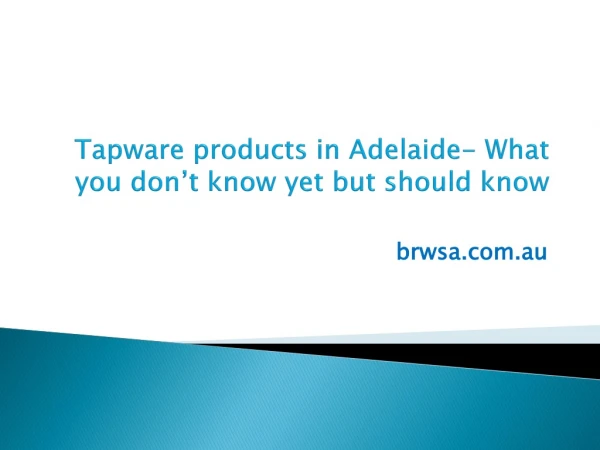 Tapware products Adelaide