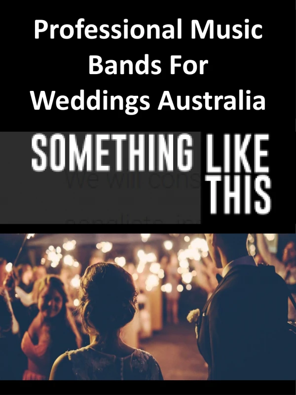 Professional Music Bands For Weddings Australia