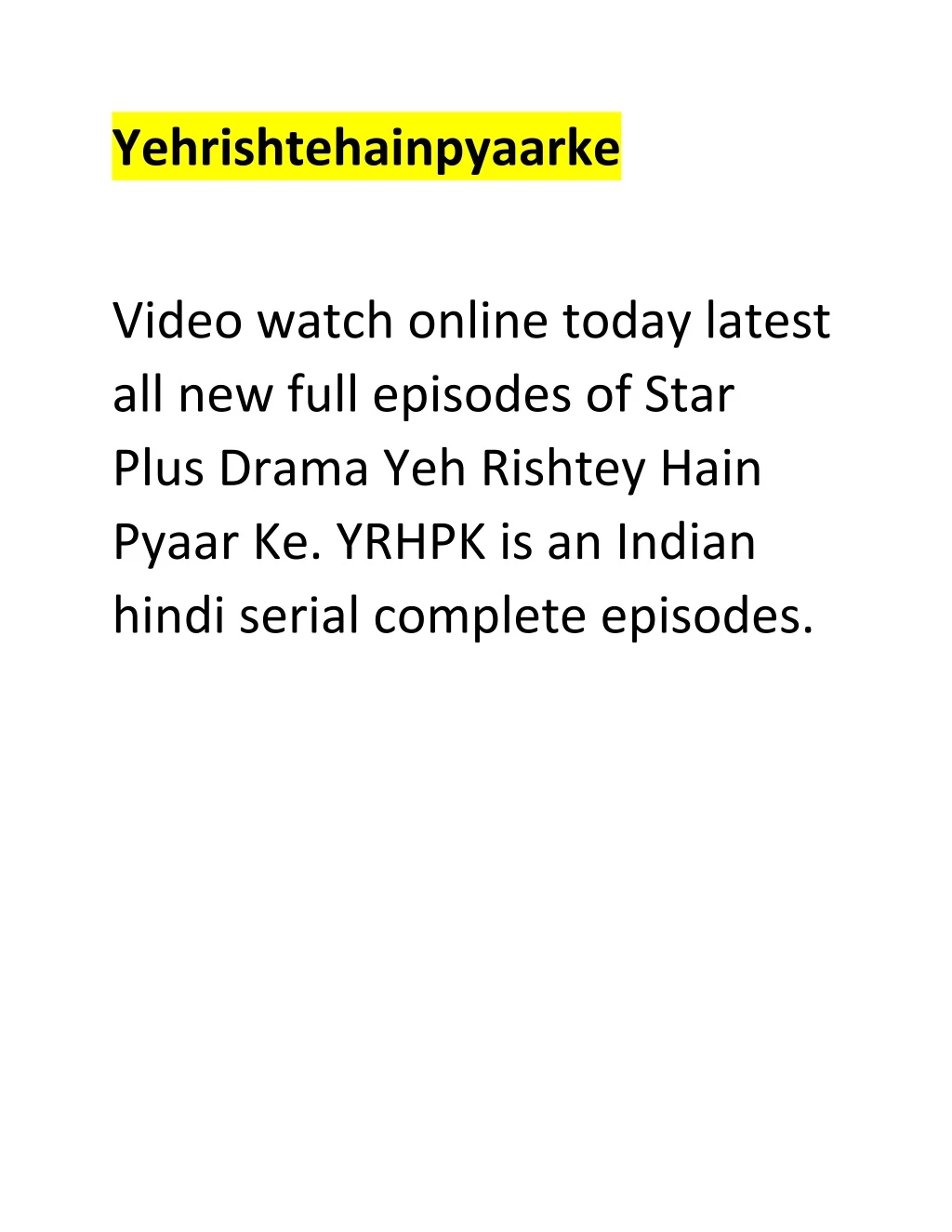 yehrishtehainpyaarke