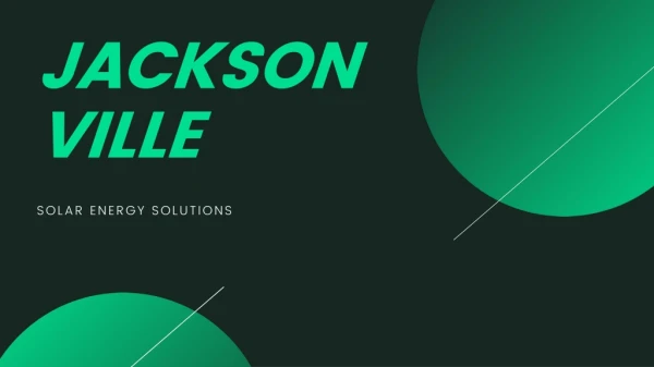Jackson Ville Solar Energy Solutions - Prosolarflorida