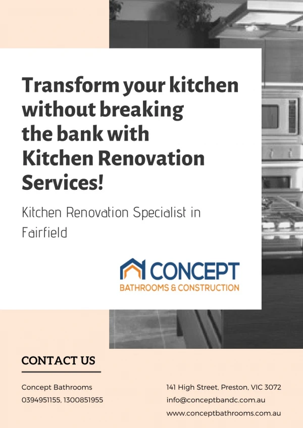 Transform your kitchen without breaking the bank with Kitchen Renovation Services!