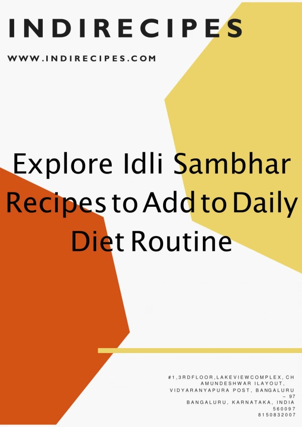 Explore Idli Sambhar Recipes to Add to Daily Diet Routine