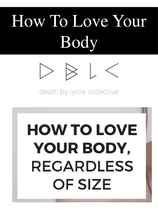 How To Love Your Body
