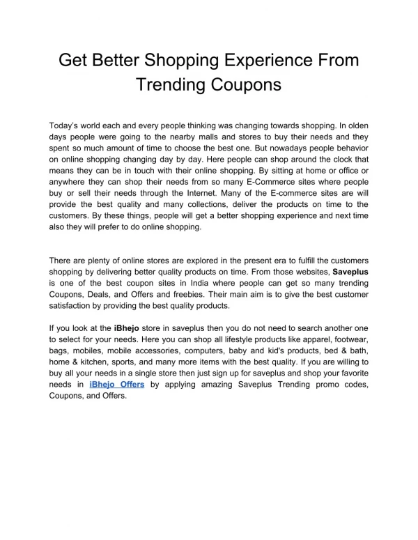 Get Better Shopping Experience From Trending Coupons