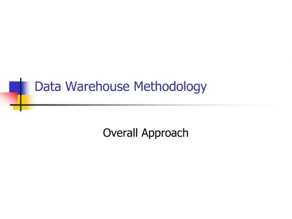 Data Warehouse Methodology