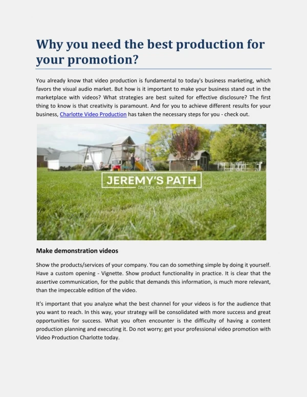 Why you need the best production for your promotion?