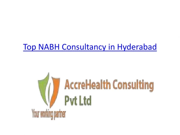 NABH Consultant in Hyderabad | Fastest & Affordable NABH Consultancy in Hyderabad ---Accre Health