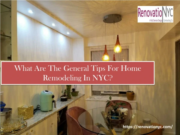 What are the general tips for Home Remodeling in NYC?